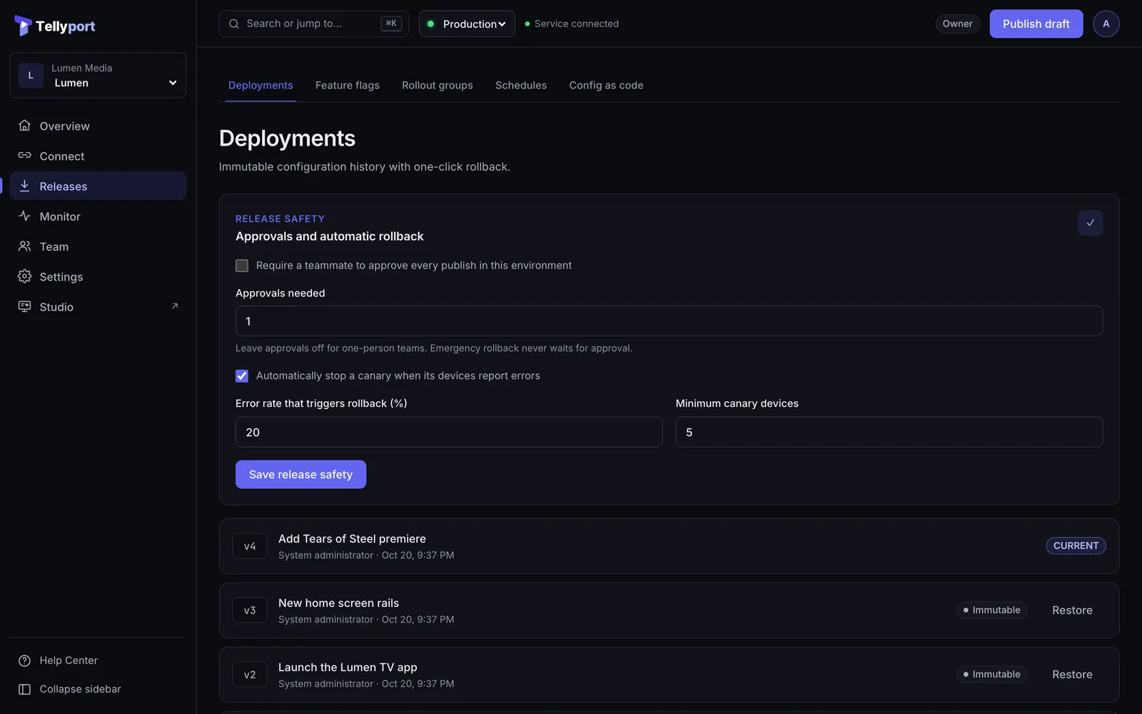 Deployments with release safety settings and a history of signed versions with one-click restore